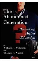 The Abandoned Generation