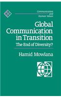 Global Communication in Transition