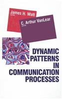 Dynamic Patterns in Communication Processes