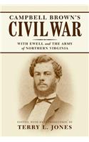 Campbell Brown's Civil War