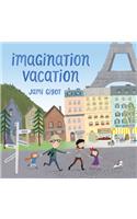 Imagination Vacation
