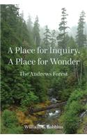 A Place for Inquiry, A Place for Wonder