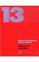 ASM Handbook: v. 13: Corrosion