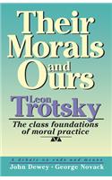 Their Morals and Ours: The Class Foundations of Moral Practice