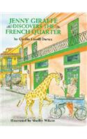 Jenny Giraffe Discovers the French Quarter