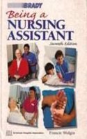 Being a Nursing Assistant