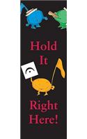 Bookmarks - Hold It Right Here!