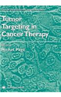 Tumor Targeting in Cancer Therapy
