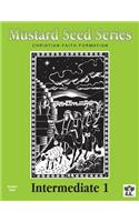 Mustard Seed Series Intermediate 1 Student Book
