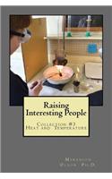 Raising Interesting People