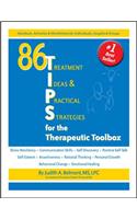 86 T.I.P.S. for the Therapeutic Toolbox