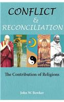 Conflict and Reconciliation: The Contribution of Religions