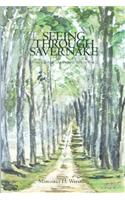 Seeing Through Savernake: Living a British Life During World War II