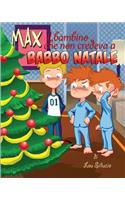 Max il bambino che non credeva a Babbo Natale