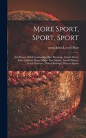 More Sport, Sport, Sport