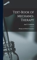 Text-Book of Mechano-Therapy