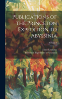 Publications of the Princeton Expedition to Abyssinia; Volume 4