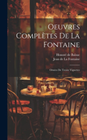 Oeuvres Complètes De La Fontaine