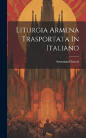 Liturgia Armena Trasportata In Italiano