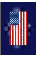 American Flag: USA Independence Day notebooks gift (6x9) Lined notebook to write in