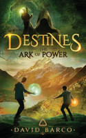 Destines: The Ark of Power(1 Destines)