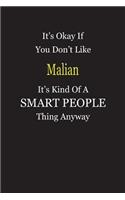 It's Okay If You Don't Like Malian It's Kind Of A Smart People Thing Anyway: Personal Medical Health Log Journal, Record Medical History, Monitor Daily Medications and all Health Activities