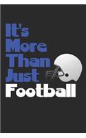 It's More Than Just Football Sports Journal