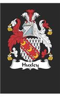 Huxley: Huxley Coat of Arms and Family Crest Notebook Journal (6 x 9 - 100 pages)