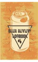 Beer Review Logbook: Rate and Record Your Favorite Brews, Beer Journal, Beer Tasting Journal, Festival Diary & Notebook