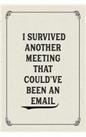 I Survived Another Meeting That Could Have Been an Email