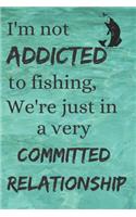 Fishing Addict Blank Lined Journal Notebook: A Daily Diary, Composition or Log Book, Gift Idea for People Who Love Fishing!!