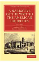 Narrative of the Visit to the American Churches