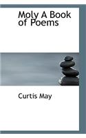 Moly a Book of Poems