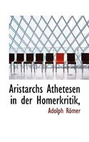 Aristarchs Athetesen in Der Homerkritik,