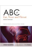 ABC of Ear, Nose and Throat