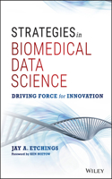 Strategies in Biomedical Data Science