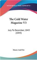 The Cold Water Magazine V3