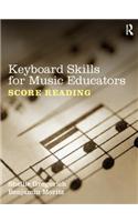 Keyboard Skills for Music Educators: Score Reading