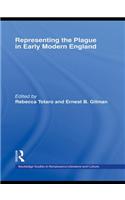 Representing the Plague in Early Modern England