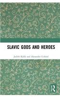 Slavic Gods and Heroes