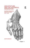 Architecture and the Historical Imagination