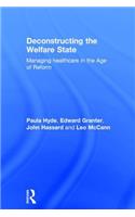 Deconstructing the Welfare State