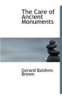 The Care of Ancient Monuments