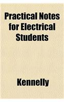 Practical Notes for Electrical Students: (English)