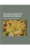 The Great Events by Famous Historians Volume 11