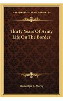 Thirty Years Of Army Life On The Border