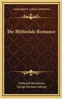 The Blithedale Romance: (English)