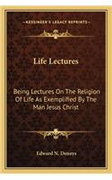 Life Lectures