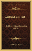 Agatharchides, Part 1