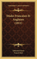 Etudes Francaises Et Anglaises (1911)